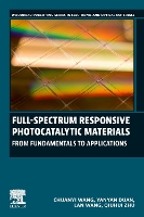 Book Cover for Full-Spectrum Responsive Photocatalytic Materials by Chuanyi School of Environmental Science and Engineering, Shaanxi University of Science and Technology, Weiyang District, Wang
