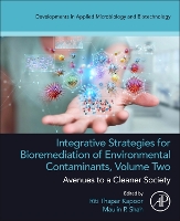 Book Cover for Integrative Strategies for Bioremediation of Environmental Contaminants, Volume 2 by Riti Thapar Associate Professor, Amity Institute of Biotechnology, Amity University Uttar Pradesh, Noida, India Kapoor