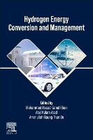 Book Cover for Hydrogen Energy Conversion and Management by Mohammad Masud Kamal School of Engineering, Computer and Mathematical Sciences, Auckland University of Technology, Auckl Khan