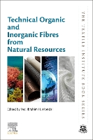 Book Cover for Technical Organic and Inorganic Fibres from Natural Resources by Md Ibrahim H Professor, Polymer and Textile Research Laboratory, Department of Applied Chemistry and Chemical Engine Mondal