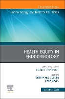 Book Cover for Health Equity in Endocrinology, An Issue of Endocrinology and Metabolism Clinics of North America by Sherita Hill, MD, MHS Hugh P McCormick Family Professor of Endocrinology and Metabolism, Vice President, Chief Divers Golden