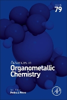 Book Cover for Advances in Organometallic Chemistry by Pedro J Professor in Inorganic Chemistry, Homogeneous Catalysis Laboratory, Center for Research in Sustainable Chemist Perez