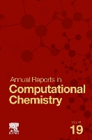 Book Cover for Annual Reports on Computational Chemistry by David A. (Robert Ramsey Chair, The University of Alabama, Tuscaloosa, AL, USA) Dixon