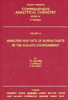 Book Cover for Analysis and Fate of Surfactants in the Aquatic Environment by Thomas P. (ESWE-Institute for Water Research and Water Technology, Wiesbaden, Germany) Knepper, Pim (University of Am de Voogt