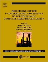 Book Cover for Proceedings of the 8th International Conference on Foundations of Computer-Aided Process Design by Mario R. (Department of Chemical Engineering, Auburn University, AL, USA) Eden