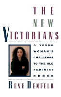 Book Cover for The New Victorians by Rene Denfeld