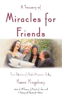 Book Cover for A Treasury of Miracles for Friends by Karen Kingsbury