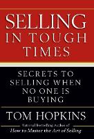 Book Cover for Selling in Tough Times by Tom Hopkins