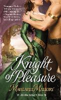 Book Cover for Knight Of Pleasure by Margaret Mallory