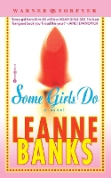Book Cover for Some Girls Do by Leanne Banks