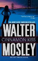 Book Cover for Cinnamon Kiss by Walter Mosley