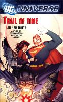 Book Cover for Dc Universe: Trail Of Time by Jeff Mariotte