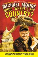 Book Cover for Dude, Where's My Country? by Michael Moore