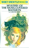 Book Cover for Nancy Drew 18: Mystery of the Moss-Covered Mansion by Carolyn Keene