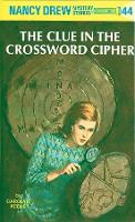 Book Cover for Nancy Drew 44: the Clue in the Crossword Cipher by Carolyn Keene