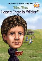 Book Cover for Who Was Laura Ingalls Wilder? by Patricia Brennan Demuth, Who HQ