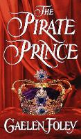 Book Cover for The Pirate Prince by Gaelen Foley