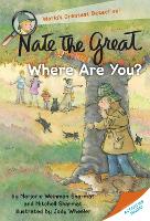 Book Cover for Nate the Great, Where Are You? by Marjorie Weinman Sharmat, Mitchell Sharmat