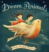 Book Cover for Dream Animals by Emily Winfield Martin