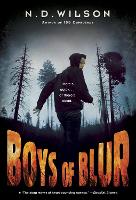 Book Cover for Boys of Blur by N. D. Wilson