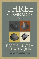 Book Cover for Three Comrades by Erich Maria Remarque