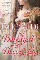 Book Cover for The Betrayal Of The Blood Lily by Lauren Willig