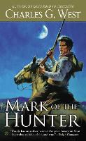 Book Cover for Mark Of The Hunter by CharlesG. West