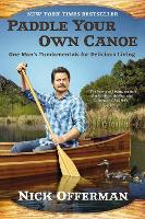 Book Cover for Paddle Your Own Canoe by Nick Offerman