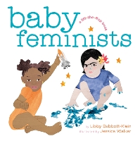 Book Cover for Baby Feminists by Libby Babbott-Klein