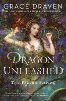 Book Cover for Dragon Unleashed by Grace Draven