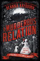 Book Cover for A Murderous Relation by Deanna Raybourn