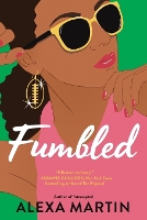 Book Cover for Fumbled by Alex Martin