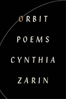 Book Cover for Orbit by Cynthia Zarin