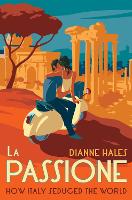 Book Cover for La Passione by Dianne Hales