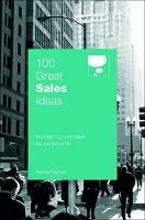 Book Cover for 100 Great Sales Ideas by Patrick Forsyth