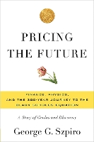 Book Cover for Pricing the Future by George Szpiro