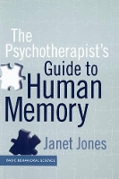 Book Cover for The Psychotherapist's Guide To Human Memory by Janet Jones