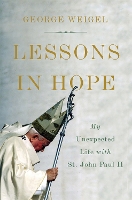 Book Cover for Lessons in Hope by George Weigel