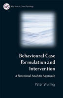 Book Cover for Behavioral Case Formulation and Intervention by Peter (Queen's College, City University of New York, USA) Sturmey