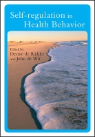 Book Cover for Self-Regulation in Health Behavior by Denise (Utrecht University, The Netherlands) de Ridder