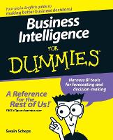 Book Cover for Business Intelligence For Dummies by Swain Scheps