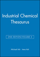 Book Cover for Industrial Chemical Thesaurus, Volume 2 by Michael Ash