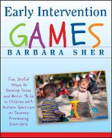 Book Cover for Early Intervention Games by Barbara (Boston University) Sher