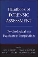 Book Cover for Handbook of Forensic Assessment by Eric Y Harvard Medical School Drogin, Frank M Harvard Medical School  University of Pennsylvania School of Medi Dattilio