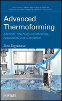 Book Cover for Advanced Thermoforming by Sven Engelmann