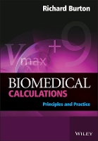 Book Cover for Biomedical Calculations by Richard (University of Glasgow) Burton