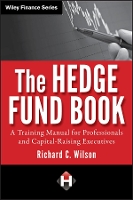 Book Cover for The Hedge Fund Book by Richard C. Wilson