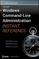 Book Cover for Windows Command Line Administration Instant Reference by John Paul Mueller