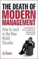 Book Cover for The Death of Modern Management by Jo Owen