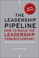 Book Cover for The Leadership Pipeline by Ram Formerly Harvard Business School and the Kellogg School of Business at Northwestern University Charan, Stephen  Drotter